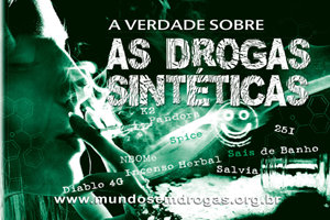 A Verdade sobre as Drogas Sintéticas A Verdade sobre as Drogas Sintéticas
